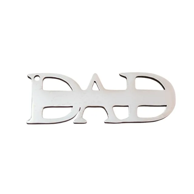 Dad pendant, stainless steel cut-out, "DAD", 28mm with hole